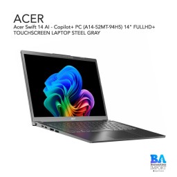 Acer Swift 14 AI - Copilot+ PC (A14-52MT-94H5) 14" FULLHD+ TOUCHSCREEN LAPTOP STEEL GRAY