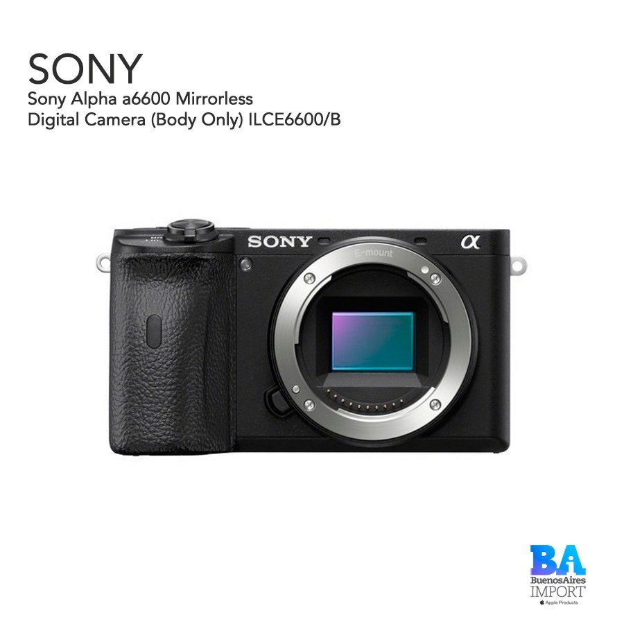 Sony Alpha a6600 Mirrorless Digital Sony Alpha a6600 Mirrorless Digital