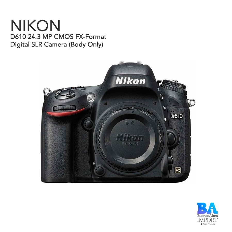 Nikon D610 24.3 MP CMOS FX-Format Digital SLR Camera (Body Only) 