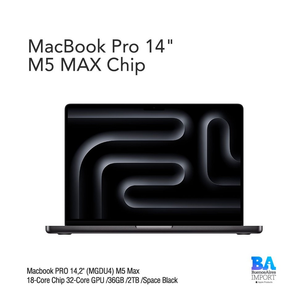 Macbook PRO 14,2" (MGDU4) M5 Max 18-Core Chip 32-Core GPU /36GB /2TB /Space Black