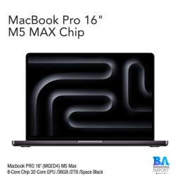 Macbook PRO 16" (MGED4) M5 Max 18-Core Chip 32-Core GPU /36GB /2TB /Space Black