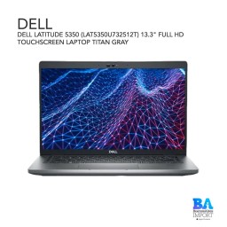 DELL LATITUDE 5350 (LAT5350U732512T) 13.3" FULL HD TOUCHSCREEN LAPTOP TITAN GRAY