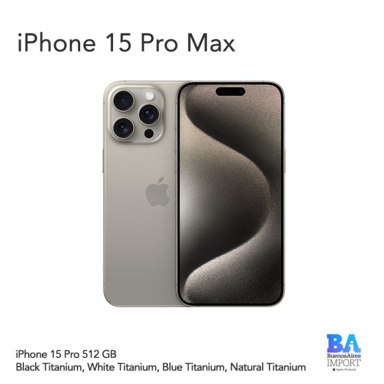 iPhone 15 Pro Max - 512 GB - Buenos Aires Import