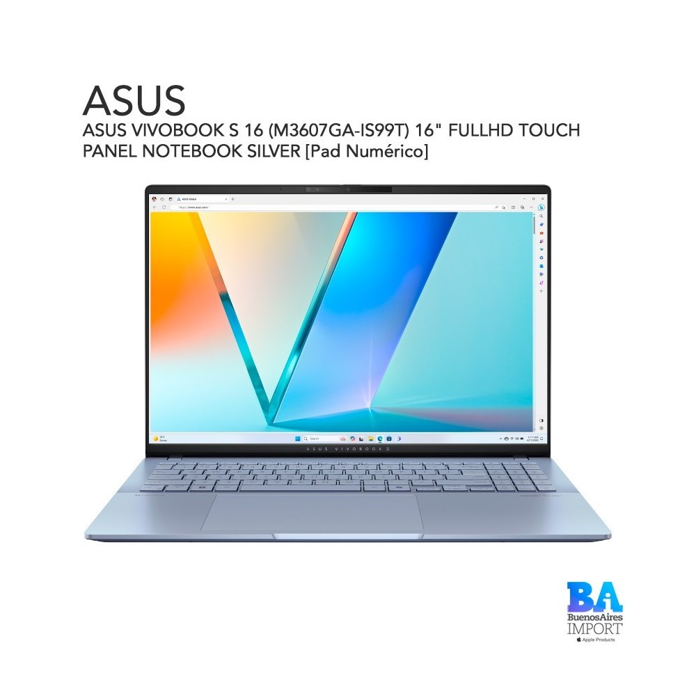 ASUS VIVOBOOK S 16 (M3607GA-IS99T) 16" FULLHD TOUCH PANEL NOTEBOOK SILVER [Pad Numérico]