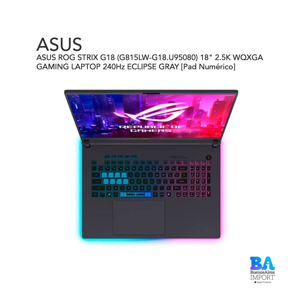 ASUS ROG STRIX G18 (G815LW-G18.U95080) 18" 2.5K WQXGA GAMING LAPTOP 240Hz ECLIPSE GRAY [Pad Numérico]