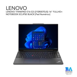 LENOVO THINKPAD E16 G3 (21SR007EUS) 16" FULLHD+ NOTEBOOK ECLIPSE BLACK [Pad Numérico]