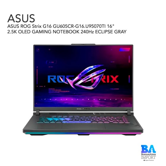 ASUS ROG Strix G16 GU605CR-G16.U95070TI 16" 2.5K OLED GAMING NOTEBOOK 240Hz...