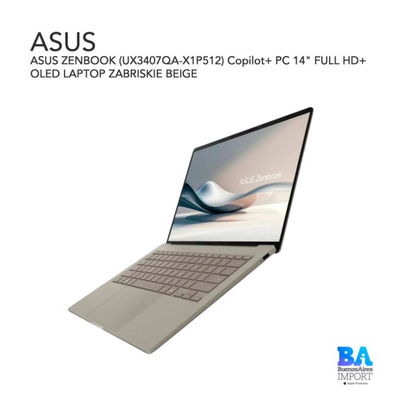 ASUS ZENBOOK (UX3407QA-X1P512) Copilot+ PC 14" FULL HD+ OLED LAPTOP ZABRISKIE...