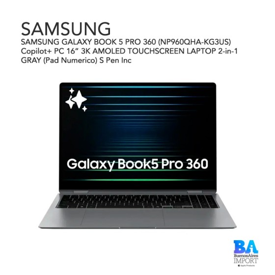 SAMSUNG GALAXY BOOK 5 PRO 360 (NP960QHA-KG3US) Copilot+ PC 16” 3K AMOLED...